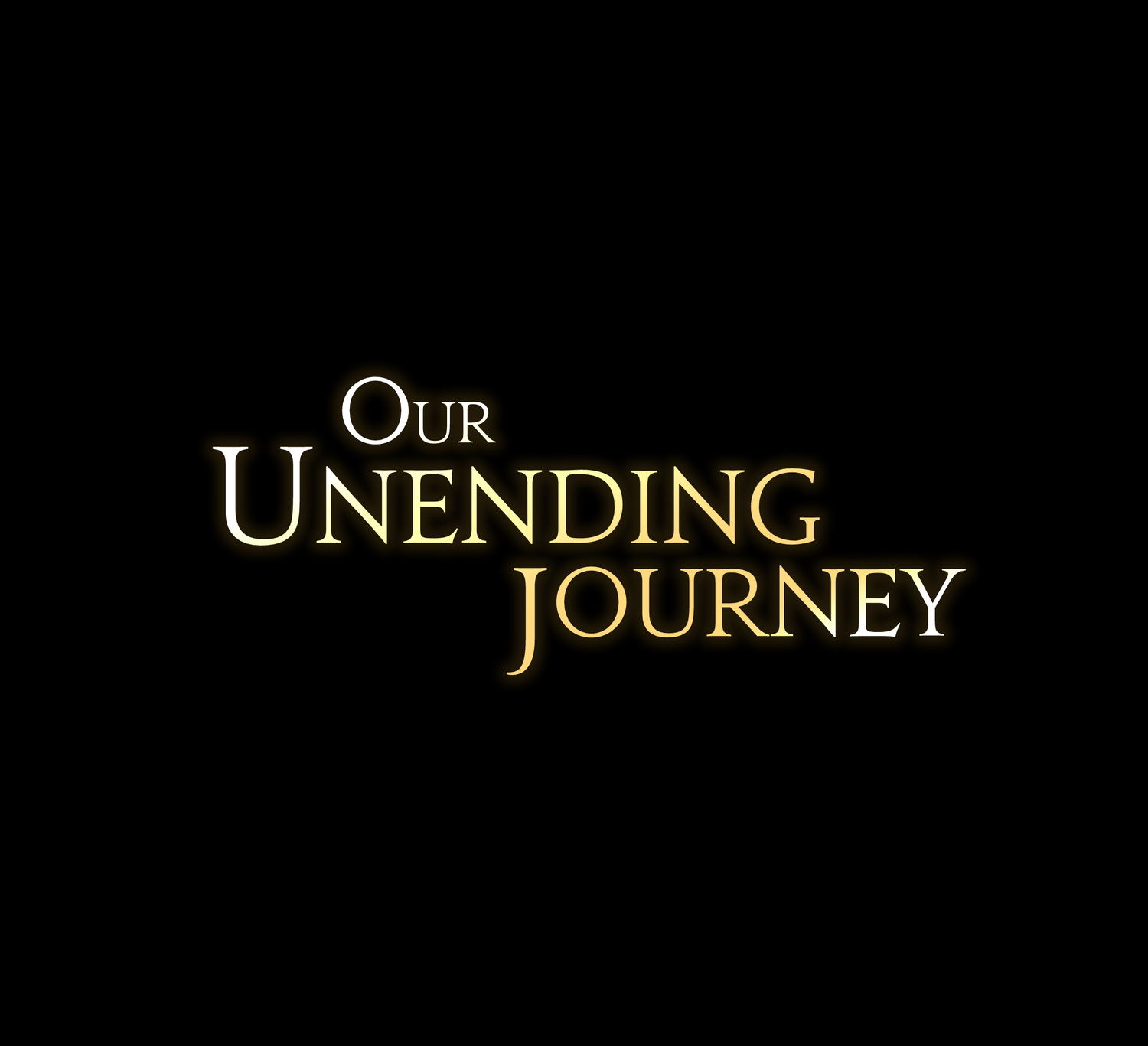 Our Unending Journey